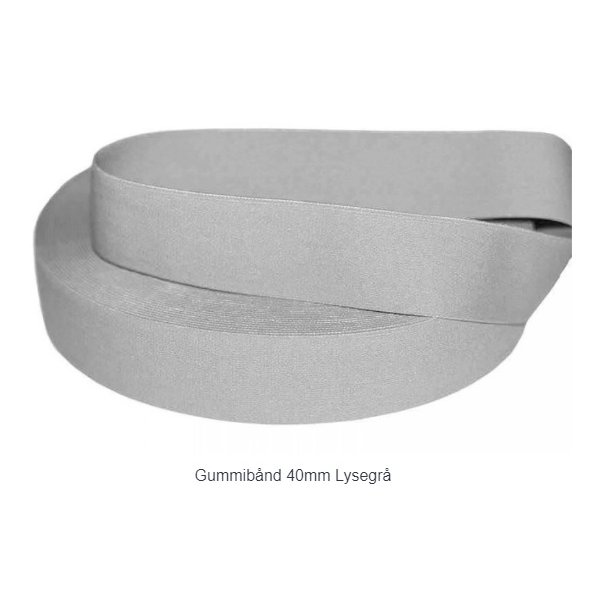 Elastik 40 mm lysegr